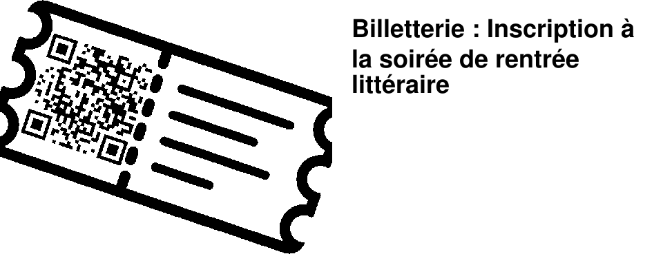 Billetterie : Inscription � la soir�e de rentr�e litt�raire