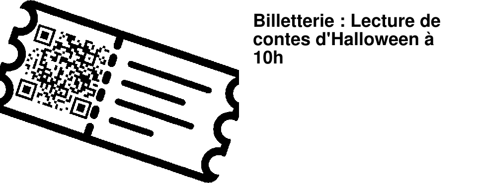 Billetterie : Lecture de contes d'Halloween � 10h